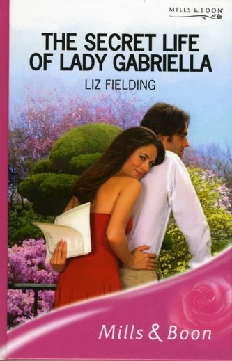The Secret Life Of Lady Gabriella