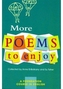 More Poems to Enjoy