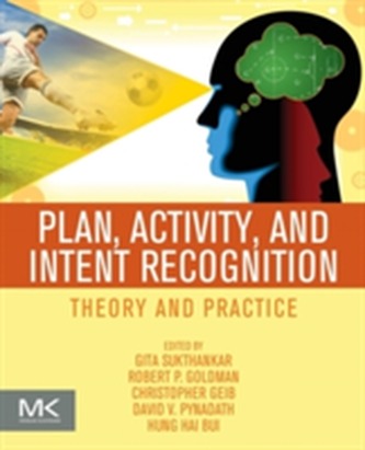 Plan, Activity, and Intent Recognition