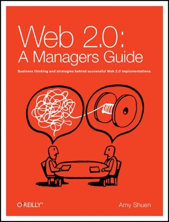 Web 2.0: a Strategy Guide