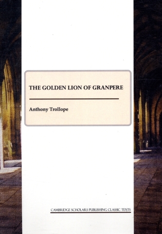 The Golden Lion of Granpere