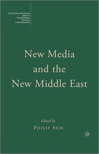 New Media and the New Middle East