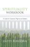 Spirituality Workbook