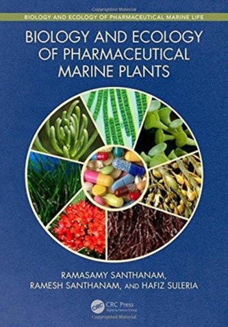 Biology and Ecology of Pharmaceutical Marine Plants