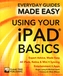 Using Your iPad Basics