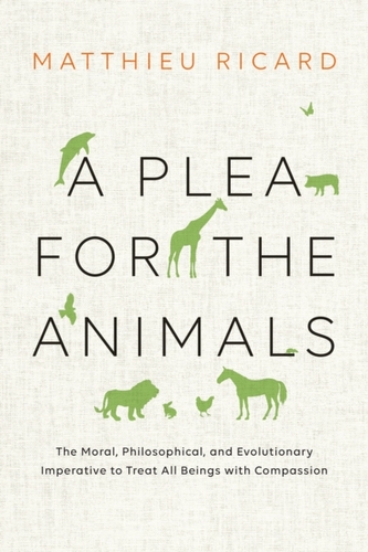A Plea For The Animals, A