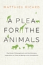 A Plea For The Animals, A