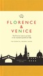 City Secrets: Florence & Venice