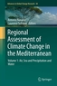Regional Assessment of Climate Change in the Mediterranean