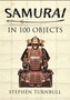 The Samurai in 100 Objects
