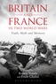 Britain and France in Two World Wars