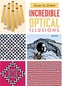 How To Draw Incredible Optical Illusions