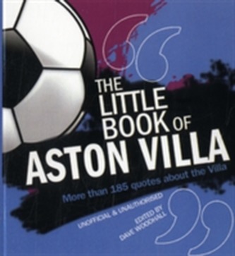 The Little Book of Aston Villa