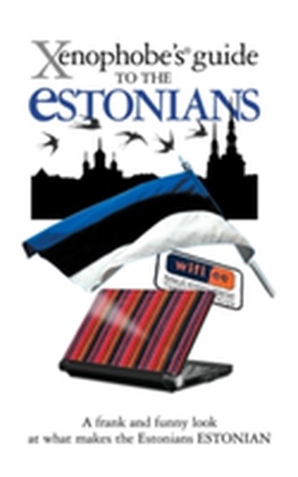 The Xenophobe's Guide to the Estonians