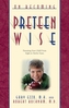 On Becoming Preteen Wise
