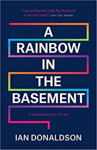 A Rainbow In The Basement