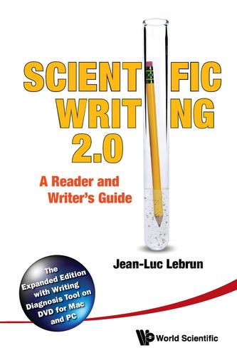 Scientific Writing 2.0: A Reader And Writer's Guide