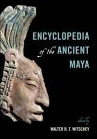 Encyclopedia of the Ancient Maya