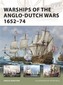 Warships of the Anglo-Dutch Wars 1652-74