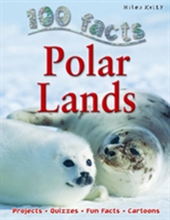 100 Facts - Polar Lands