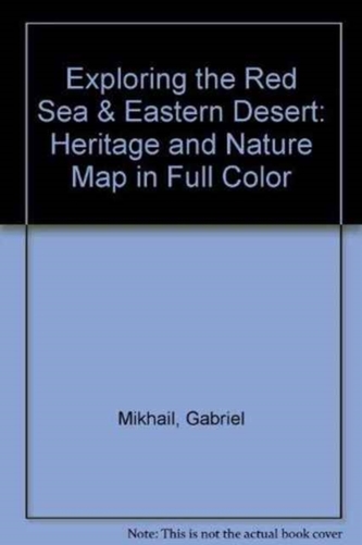 Exploring the Red Sea and Eastern Desert