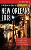 Frommer's Easyguide to New Orleans 2018