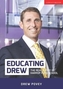 Educating Drew