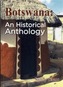Botswana: An Historical Anthology