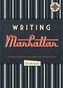 Writing Manhattan