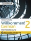 Willkommen! 2 German Intermediate course
