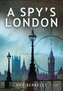 A Spy's London