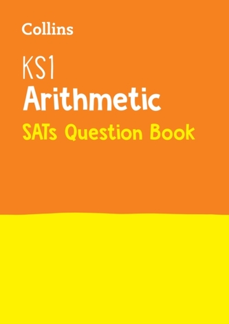 KS1 Maths - Arithmetic SATs Question Book