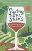 Saving Our Skins