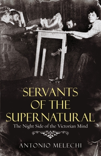 Servants of the Supernatural