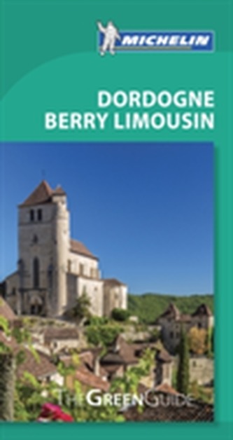 Dordogne Berry Limousin - Michelin Green Guide