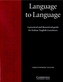 Language to Language