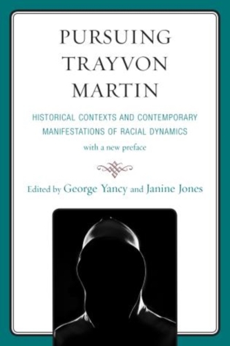 Pursuing Trayvon Martin