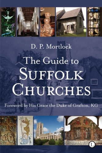 The Guide to Suffolk Churches