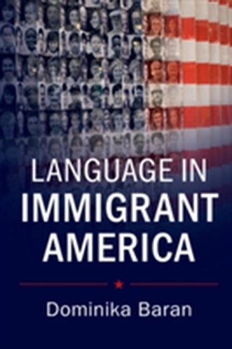 Language in Immigrant America
