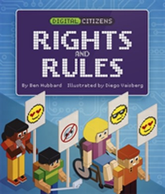 Digital Citizens: My Rights and Rules