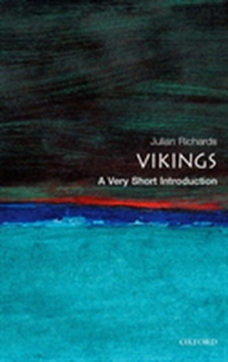 The Vikings: A Very Short Introduction The Vikings: A Very Short Introduction