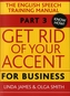 Get Rid of Your Accent for Business