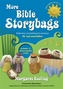 More Bible Storybags