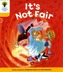 Oxford Reading Tree: Level 5: More Stories A: It's Not Fair