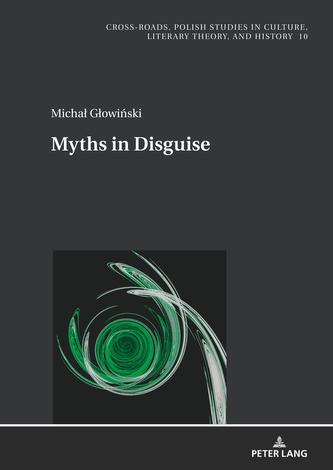 Myths in Disguise