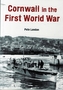 Cornwall in the First World War