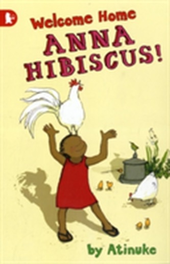 Welcome Home, Anna Hibiscus!