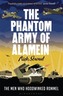 The Phantom Army of Alamein