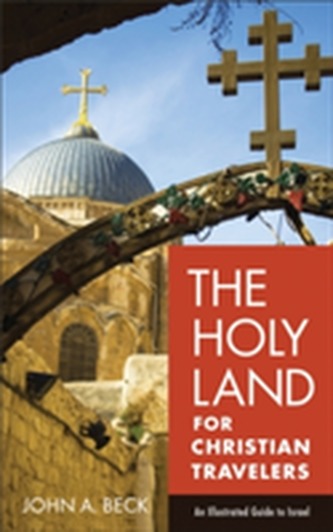 The Holy Land for Christian Travelers