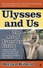 Ulysses and Us